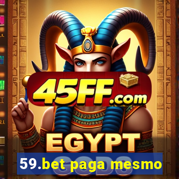 59.bet paga mesmo
